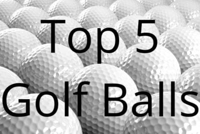 Golf Up North Top 5 Golf Balls