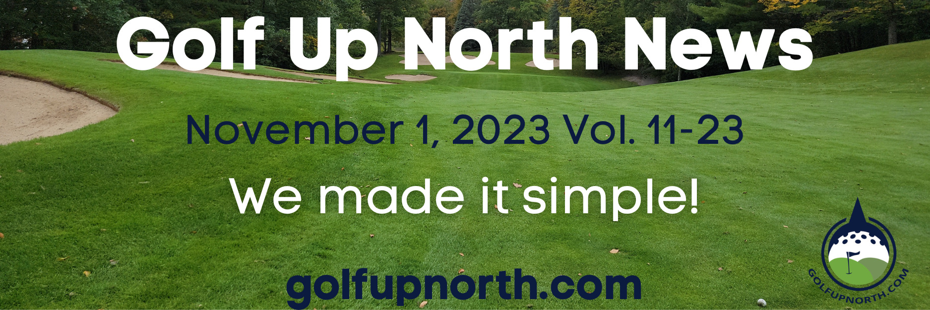 Golf Up North November Newsletter