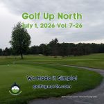 Three straight pars, a lucky Srixon golf ball, Elmbrook Golf Course, Redwood Golf Course, golf etiquette, and summer golf stories from Northern Michigan.